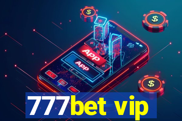 777bet vip